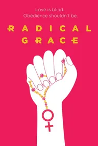 Radical Grace