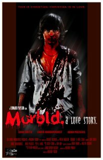 Постер фильма Morbid: A Love Story