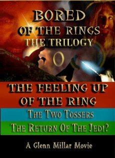 Постер фильма Bored of the Rings: The Trilogy