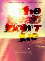 The Dead Don't Lie