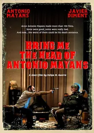 Bring Me the Head of Antonio Mayans