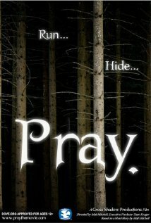Постер фильма Pray.
