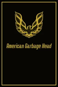 American Garbage Head
