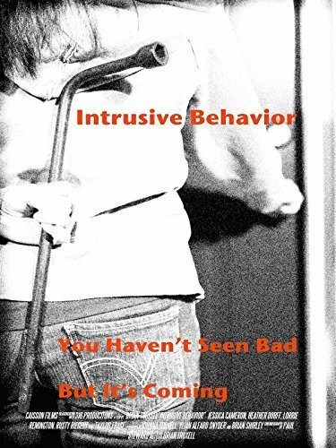 Постер фильма Intrusive Behavior