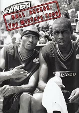 Постер фильма AND1 Ball Access: The Mixtape Tour