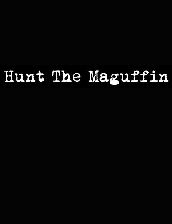 Постер фильма Hunt the Maguffin