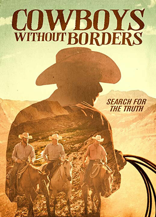 Постер фильма Cowboys Without Borders