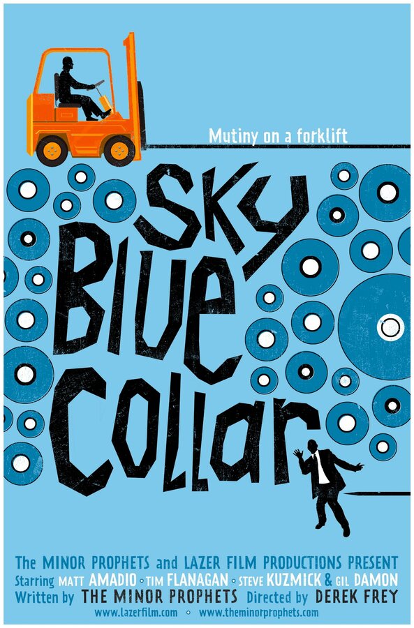 Постер фильма Sky Blue Collar