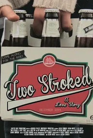 Two-Stroked: A Love Story