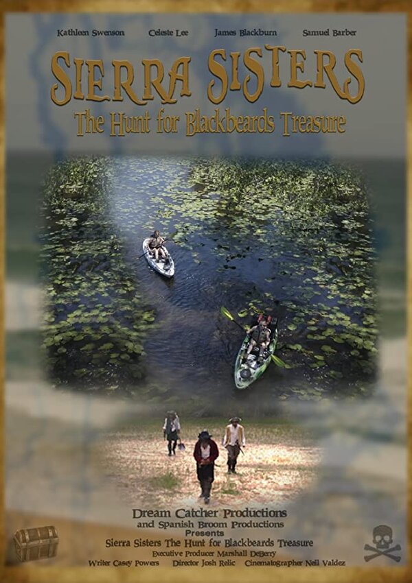 Постер фильма Sierra Sisters: The Hunt for Blackbeards Treasure