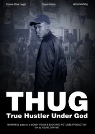T.H.U.G: True Hustler Under God
