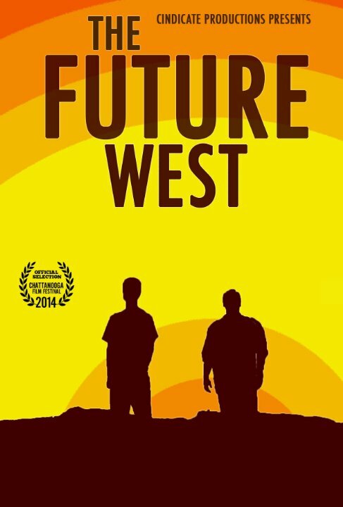 Постер фильма The Future West