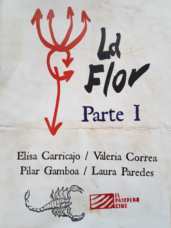 Постер фильма La Flor: Primera Parte