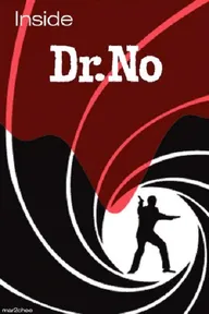 Inside «Dr. No»