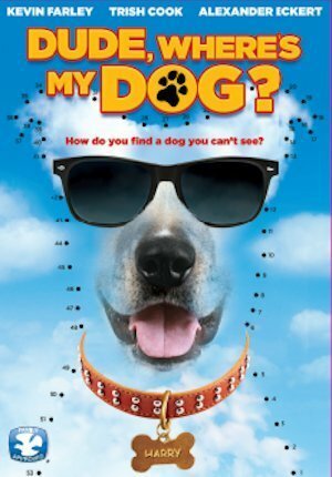 Постер фильма Dude, Where's My Dog?!