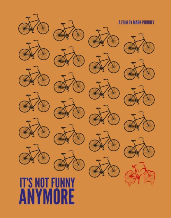 Постер фильма It's Not Funny Anymore