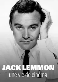 Jack Lemmon, une vie de cinéma