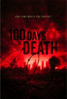 Постер фильма 100 Days of Death
