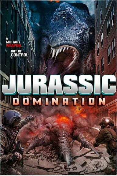 Постер фильма Jurassic Domination