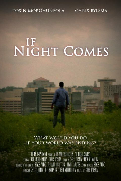 Постер фильма If Night Comes