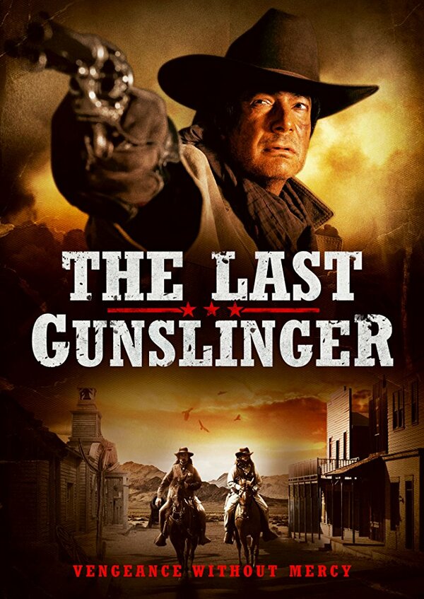 Постер фильма The Last Gunslinger