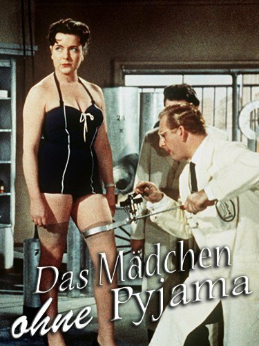 Постер фильма Das Mädchen ohne Pyjama