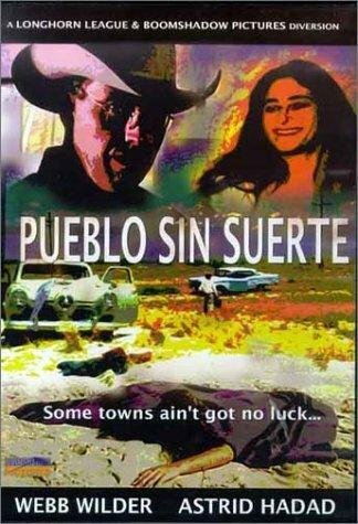 Постер фильма Pueblo sin suerte