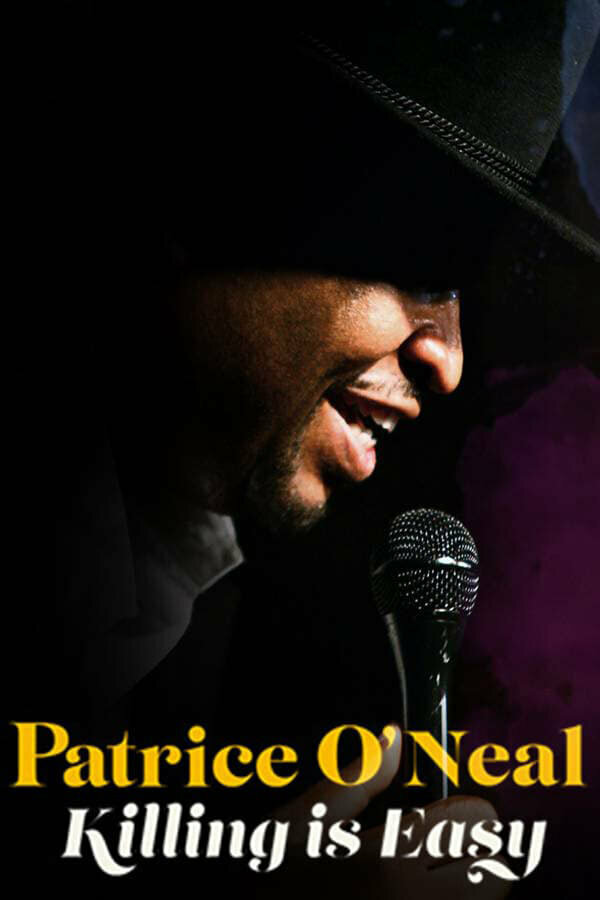 Постер фильма Patrice O'Neal: Killing Is Easy