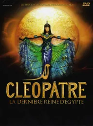 Cléopâtre: La Dernière Reine D'Egypte