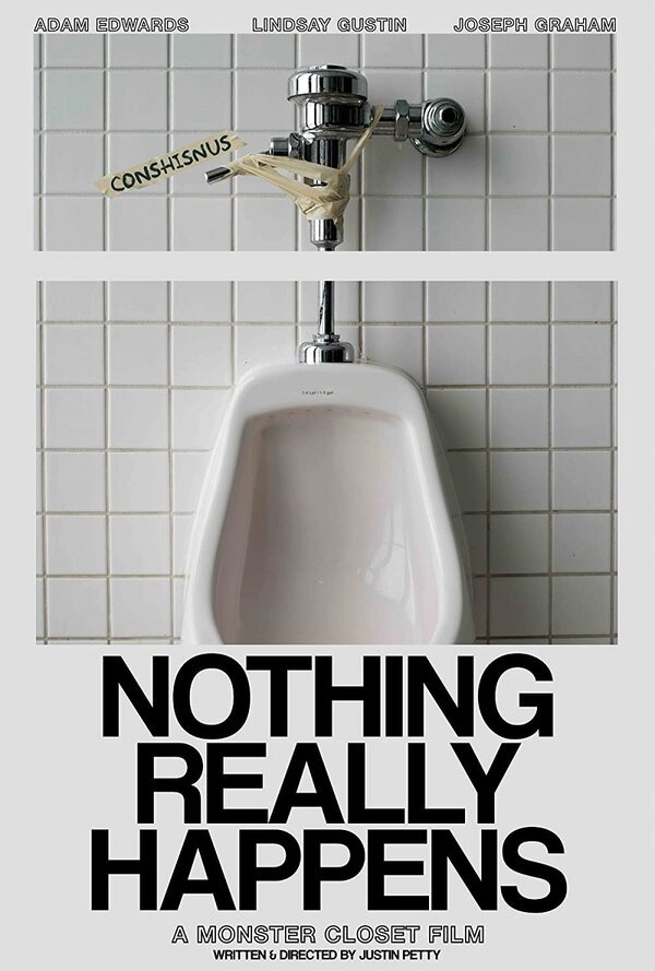 Постер фильма Nothing Really Happens