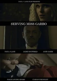 Serving Miss Garbo