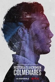 Historia de un crimen: Colmenares