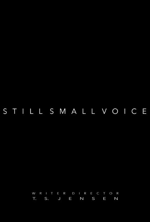 Постер фильма Still Small Voice
