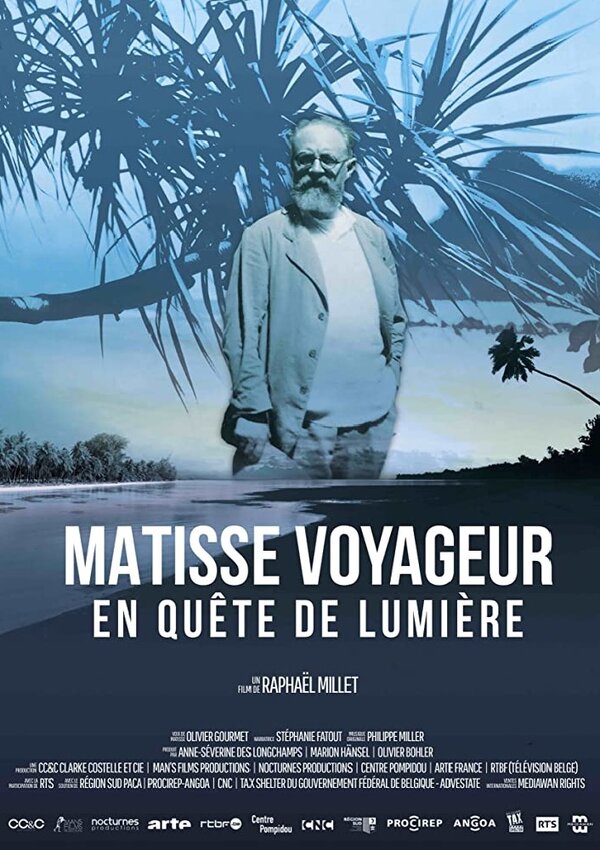 Постер фильма Matisse voyageur, en quête de lumière