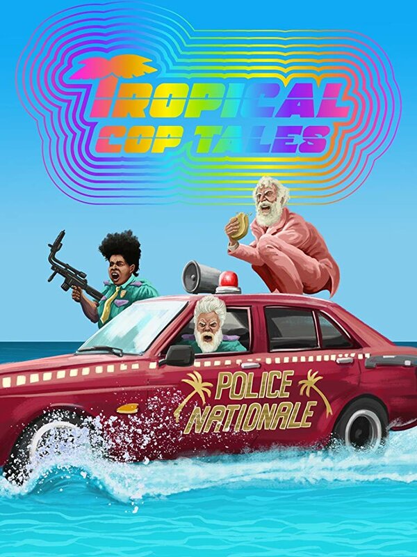 Постер сериала Tropical Cop Tales