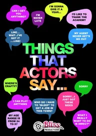 Things That Actors Say