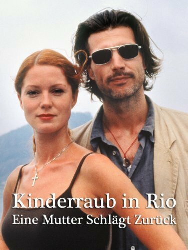 Постер фильма Kinderraub in Rio - Eine Mutter schlägt zurück