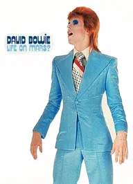 David Bowie: Life on Mars?