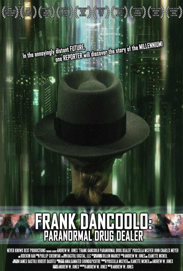 Постер фильма Frank DanCoolo: Paranormal Drug Dealer