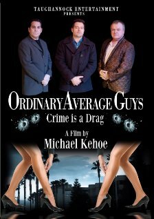 Постер фильма Ordinary Average Guys