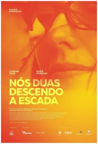 Nós Duas Descendo a Escada