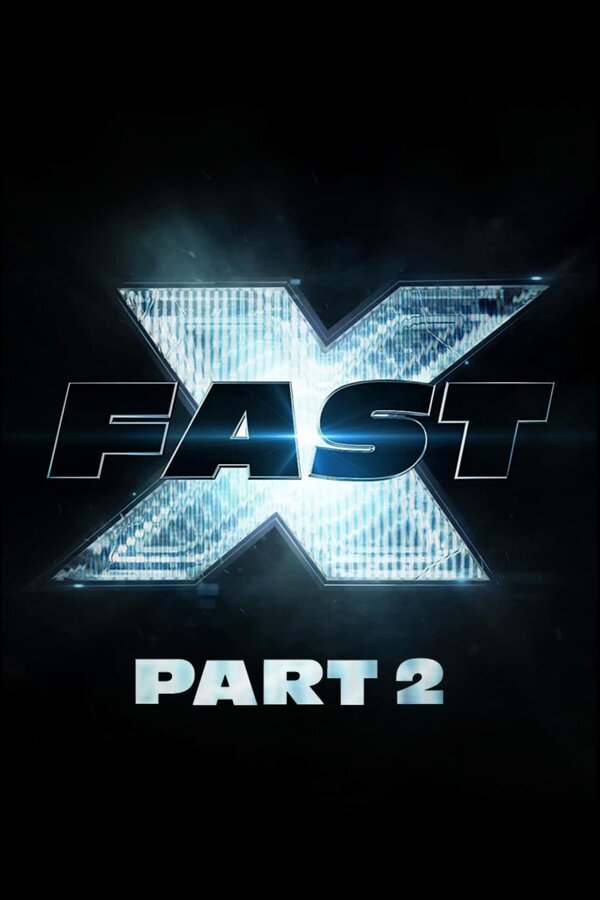 Постер фильма Fast X: Part 2