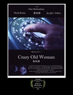 Постер фильма Crazy Old Woman