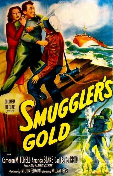 Постер фильма Smuggler's Gold