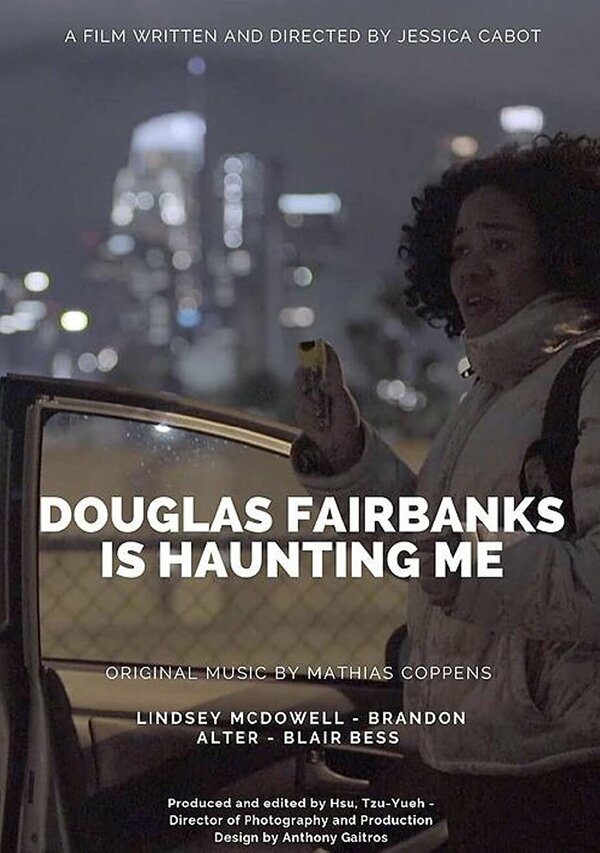 Постер фильма Douglas Fairbanks is Haunting Me