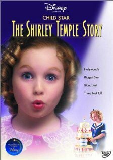 Постер фильма Child Star: The Shirley Temple Story