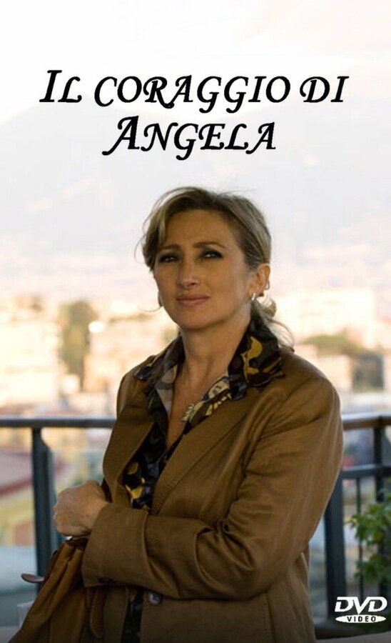 Постер фильма Il coraggio di Angela