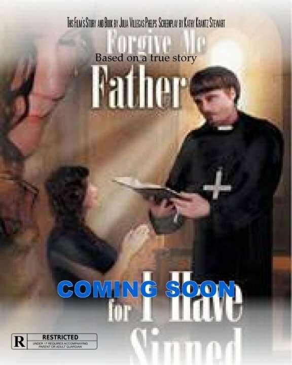 Постер фильма Forgive Me Father for I Have Sinned