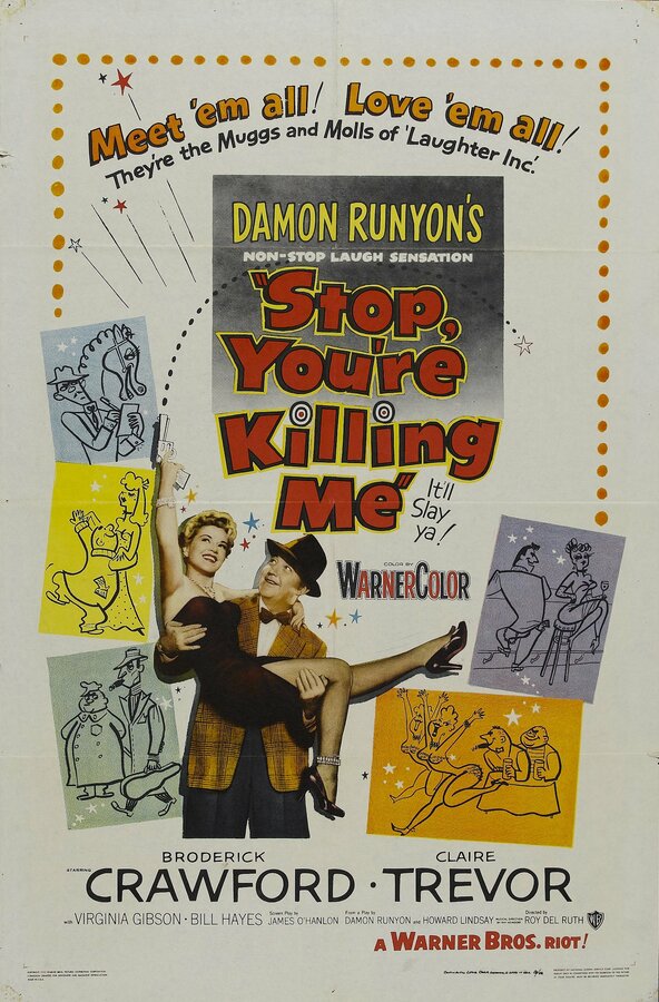Постер фильма Stop, You're Killing Me