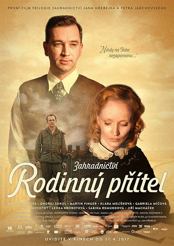 Постер фильма Zahradnictví: Rodinný prítel